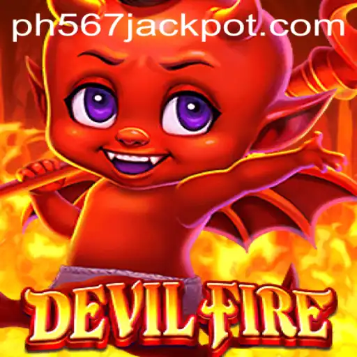 Exploring DevilFire: A Deep Dive into the Thrilling Adventure of PH 567